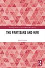 Joze Pirjevec: The Partisans and War, Buch