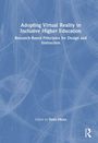 Adopting Virtual Reality in Inclusive Higher Education, Buch