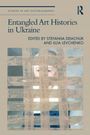 Entangled Art Histories in Ukraine, Buch