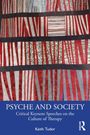 Keith Tudor: Psyche and Society, Buch