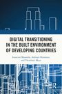 Titel: "Digital Transitioning in the Built Environment of Developing Countries". Autoren: Innocent Musonda, Adetayo Onososen, Thembani Moyo. Illustration: Linienartige Gebäudeumrisse auf blauem Hintergrund.
