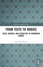 Jacqueline Murray: From Texts to Bodies, Buch