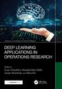 Deep Learning Applications in Operations Research, Buch