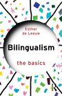 Text: “Esther de Leeuw, Bilingualism, the basics”. Weißer Kreis, farbige, handgezeichnete Formen im Hintergrund.
