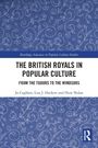 Titel: "The British Royals in Popular Culture". Untertitel: "From the Tudors to the Windsors". Blaue Ranken auf weiß.