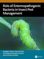 Buchtitel: "Role of Entomopathogenic Bacteria in Insect Pest Management". Bild einer grünen, flauschigen Raupe auf einem Stängel.