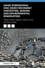 Nano-Dimensional Zinc Oxide for Energy Harvesting, Sensing, and Environmental Remediation, Buch