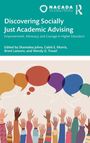 Titel: "Discovering Socially Just Academic Advising". Illustration: Hände und Sprechblasen in bunten Farben.