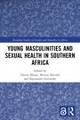 Titel: Young Masculinities and Sexual Health in Southern Africa. Muster aus blauen, geschwungenen Linien.
