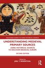 "Understanding Medieval Primary Sources" ist ein Buchcover mit mittelalterlicher Illustration von drei Figuren und einem Leoparden.