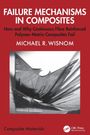 Michael R. Wisnom: Failure Mechanisms in Composites, Buch