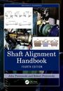 "Shaft Alignment Handbook, Fourth Edition." Oben technische Diagramme, Maschinenfotos; Autoren: John und Robert Piotrowski.