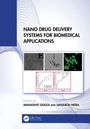 Nano Drug Delivery Systems for Biomedical Applications, Buch