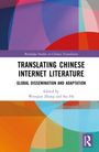 „Routledge Studies in Chinese Translation“: „Translating Chinese Internet Literature“. Buntes grafisches Design.