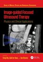 Text: "Image-guided Focused Ultrasound Therapy", "Physics and Clinical Applications", Autoren: Feng Wu, Gail ter Haar, Ian Rivens. Das Cover zeigt medizinische Bilder.