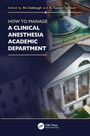 HOW TO MANAGE A CLINICAL ANESTHESIA ACADEMIC DEPARTMENT. Gebäude mit Säulen und grüner Kuppel.