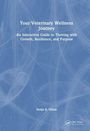 Sonja A. Olson: Your Veterinary Wellness Journey, Buch