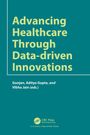 Advancing Healthcare through Data-driven Innovations, Buch