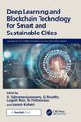 Deep Learning and Blockchain Technology for Smart and Sustainable Cities, Buch