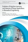 Evolution of Machine Learning and Internet of Things Applications in Biomedical Engineering, Buch