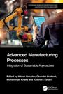 Advanced Manufacturing Processes, Buch