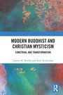 "MODERN BUDDHIST AND CHRISTIAN MYSTICISM: CONSTRUAL AND TRANSFORMATION" von Charles M. Mueller und Peter Richardson. Farbige abstrakte Hintergründe.