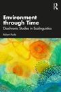 Texte: "Environment through Time: Diachronic Studies in Ecolinguistics, Robert Poole." Untere Hälfte zeigt eine bunte Illustration.