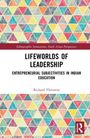 "Lifeworlds of Leadership: Entrepreneurial Subjectivities in Indian Education" von Richard Thornton. Bunte Dreiecke im Hintergrund.