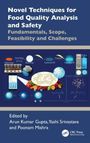 Novel Techniques for Food Quality Analysis and Safety, Buch