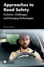 Peter Sweatman: Approaches to Road Safety, Buch