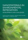 "NANOMATERIALS IN ENVIRONMENTAL REMEDIATION: DEVELOPMENTS AND CHALLENGES" steht in Weiß auf grünem Hintergrund. Unten sind Blätter.