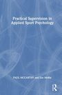 Lindsey Burns: Practical Supervision in Applied Sport Psychology, Buch