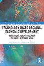Akio Nishizawa: Technology-Based Regional Economic Development, Buch