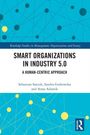 Anna Adamik: Smart Organizations in Industry 5.0, Buch
