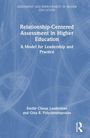 Emilie Clucas Leaderman: Relationship-Centered Assessment in Higher Education, Buch