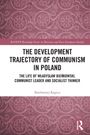 Oben: "BASEES/Routledge Series". Groß: "THE DEVELOPMENT TRAJECTORY OF COMMUNISM IN POLAND". Unten: Autor. Rosa Musterhintergrund.