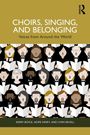 "CHOIRS, SINGING, AND BELONGING. Voices from Around the World." Menschen singen aus Notenblättern, Illustration.