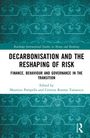 Decarbonisation and the Reshaping of Risk, Buch