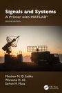 Matthew N. O. Sadiku: Signals and Systems, Buch