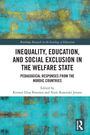 Inequality, Education, and Social Exclusion in the Welfare State, Buch