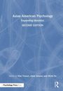 "Asian American Psychology: Expanding Identities, SECOND EDITION" steht im Zentrum. Autorennamen und Verlagslogos sind auch sichtbar.