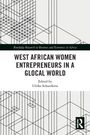 West African Women Entrepreneurs in a Glocal World, Buch