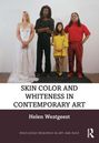 Text: "Skin Color and Whiteness in Contemporary Art" von Helen Westgeest. Vier Personen in unterschiedlicher Kleidung.