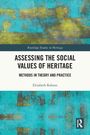 Elizabeth Robson: Assessing the Social Values of Heritage, Buch