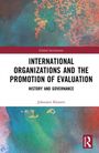 Johannes Klassen: International Organizations and the Promotion of Evaluation, Buch
