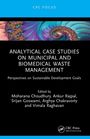 Analytical Case Studies on Municipal and Biomedical Waste Management, Buch