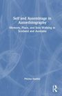 Phiona Stanley: Self and Assemblage in Autoethnography, Buch