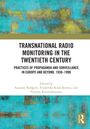 Transnational Radio Monitoring in the Twentieth Century, Buch