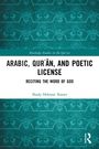 "Arabic, Qurʾān, and Poetic License: Reciting the Word of God", Shady Hekmat Nasser. Türkis gemustertes Cover.