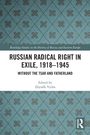 Text: "Russian Radical Right in Exile, 1918-1945", "Without the Tsar and Fatherland", "Edited by Zbyněk Vydra". Hintergrund: Blaues Muster.